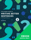 THE STUDENT GUIDE TO WRITING BETTER SENTENCES IN THE ENGLISH CLASSROOM BOOK 2 2E EBOOK (eBook only)(No printing or refunds. Check product description before purchasing)
