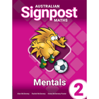 AUSTRALIAN SIGNPOST MATHS 2 MENTALS HOMEWORK BOOK 4E