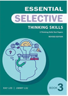 ESSENTIAL THINKING SKILLS FOR SELECTIVE BOOK 3