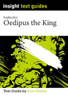 INSIGHT TEXT GUIDE: OEDIPUS THE KING + EBOOK BUNDLE