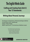 THE ENGLISH WORKS GUIDE YEAR 12 FRAMEWORKS: WRITING ABOUT PERSONAL JOURNEYS