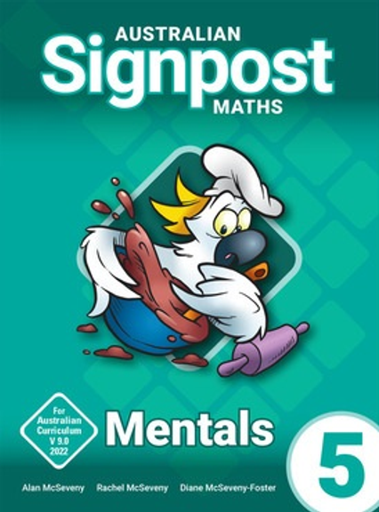 AUSTRALIAN SIGNPOST MATHS 5 MENTALS HOMEWORK BOOK 4E