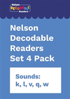NELSON DECODABLE READERS SET 4 PACK X 20 (SOUNDS: K, L, V, Q, W.)