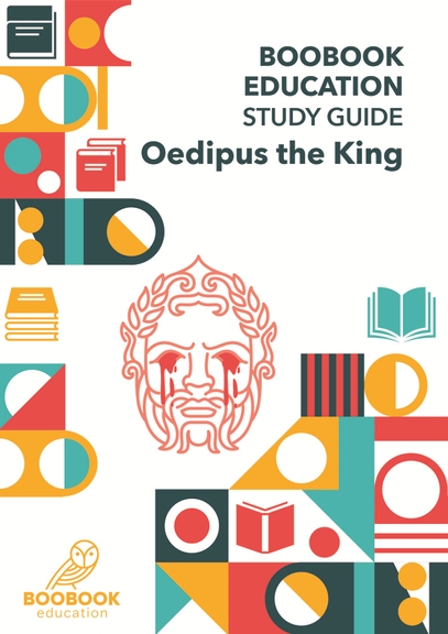 OEDIPUS THE KING: BOOBOOK EDUCATION STUDY GUIDE