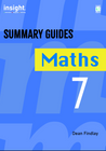 INSIGHT SUMMARY GUIDES: MATHS YEAR 7 PRINT + EBOOK