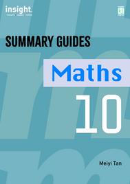 INSIGHT SUMMARY GUIDES: MATHS YEAR 10