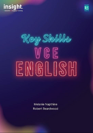 INSIGHT KEY SKILLS: VCE ENGLISH PRINT + EBOOK