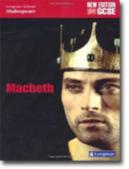 LONGMAN SCHOOL SHAKESPEARE: MACBETH