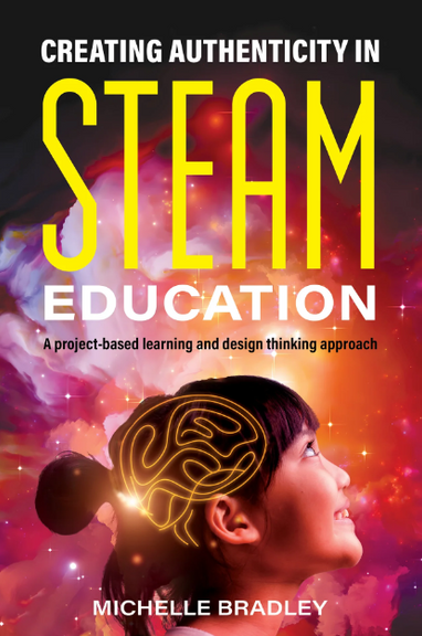 CREATING AUTHENTICITY IN STEAM EDUCATION