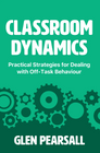 CLASSROOM DYNAMICS