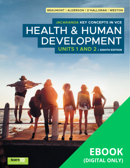 JACARANDA KEY CONCEPTS IN VCE HEALTH & HUMAN DEVELOPMENT UNITS 1&2 LEARNON EBOOK 8E (eBook Only)