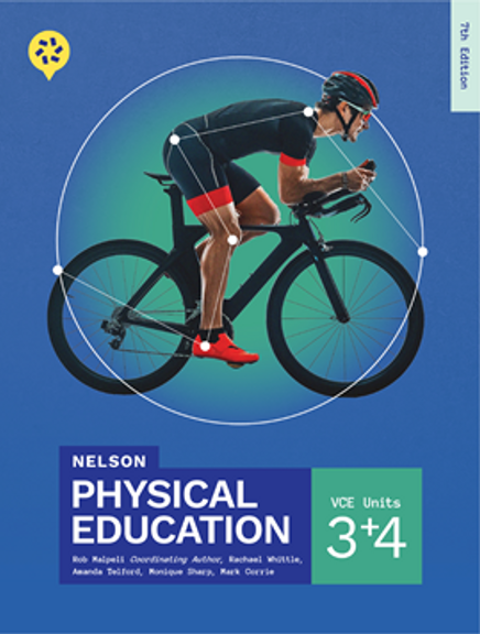 NELSON PHYSICAL EDUCATION VCE UNITS 3&4 STUDENT BOOK + MINDTAP 7E