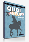 QUOI DE NEUF? SENIOR STUDENT BOOK + EBOOK 2E