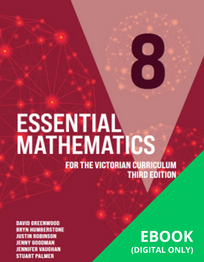 CAMBRIDGE ESSENTIAL MATHEMATICS FOR THE VICTORIAN CURRICULUM YEAR 8 EBOOK 3E (eBook only)