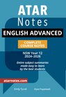 ATAR NOTES HSC ENGLISH ADVANCED YEAR 12 NOTES (2024-2026)