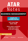 ATAR NOTES VCE BUSINESS MANAGEMENT UNITS 3&4 NOTES (2024-2026)