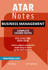 ATAR NOTES VCE BUSINESS MANAGEMENT UNITS 1&2 NOTES (2024-2026)