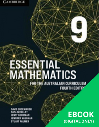 CAMBRIDGE ESSENTIAL MATHEMATICS FOR THE AUSTRALIAN CURRICULUM YEAR 9 EBOOK 4E (eBook only)