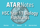 ATAR NOTES HSC BIOLOGY YEAR 11 FLASHCARDS