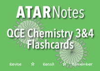 ATAR NOTES QCE CHEMISTRY UNITS 3&4 FLASHCARDS