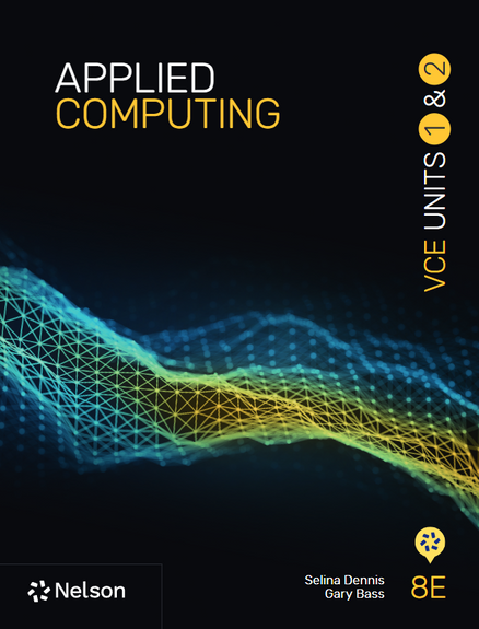 NELSON APPLIED COMPUTING VCE UNITS 1&2 STUDENT BOOK + MINDTAP 8E