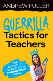 GUERRILLA TACTICS FOR TEACHERS