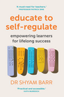 EDUCATE TO SELF-REGULATE