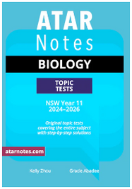 ATAR NOTES HSC BIOLOGY YEAR 11 TOPIC TESTS (2024-2026)