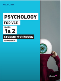 OXFORD PSYCHOLOGY FOR VCE UNITS 1&2 STUDENT WORKBOOK + OBOOK PRO