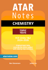 ATAR NOTES VCE CHEMISTRY UNITS 1&2 TOPIC TESTS (2024-2026)