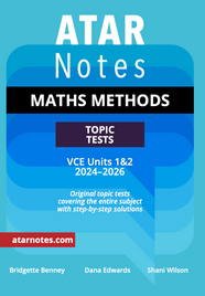 ATAR NOTES VCE MATHS METHODS UNITS 1&2 TOPIC TESTS (2024-2026)