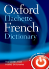 OXFORD HACHETTE FRENCH DICTIONARY