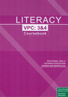 LITERACY VICTORIAN PATHWAYS CERTIFICATE UNITS 3&4: COURSEBOOK (2024)