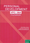 PERSONAL DEVELOPMENT VICTORIAN PATHWAYS CERTIFICATE UNITS 3&4 COURSEBOOK