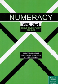 NUMERACY VOCATIONAL MAJOR UNITS 3&4: SKILLS DEVELOPMENT BOOKLET (2024)