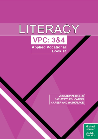 LITERACY VICTORIAN PATHWAYS CERTIFICATE UNITS 3&4: APPLIED VOCATIONAL BOOKLET (2024)