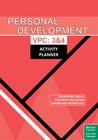 PERSONAL DEVELOPMENT ACTIVITY PLANNER VICTORIAN PATHWAYS CERTIFICATE UNITS 3&4