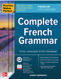 PRACTICE MAKES PERFECT COMPLETE FRENCH GRAMMAR 5E