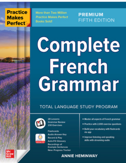 PRACTICE MAKES PERFECT COMPLETE FRENCH GRAMMAR 5E