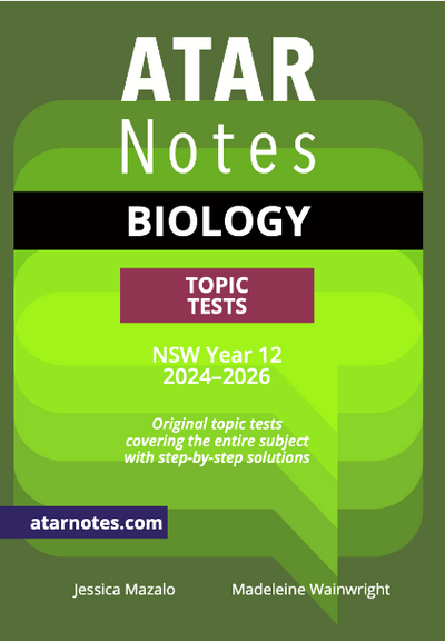 ATAR NOTES HSC BIOLOGY YEAR 12 TOPIC TESTS (2024-2026)