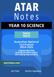 ATAR NOTES YEAR 10 SCIENCE TOPIC TESTS (2025-2027)