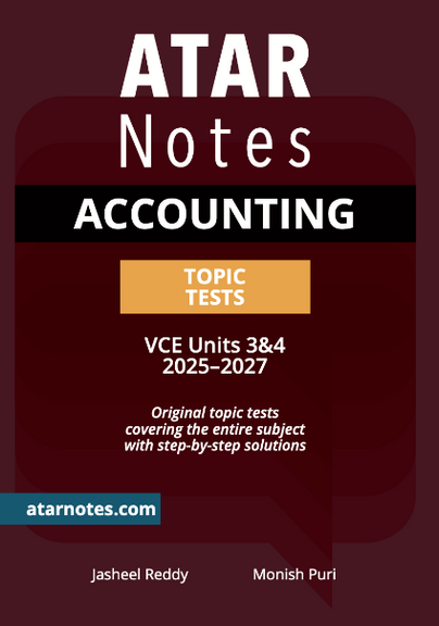 ATAR NOTES VCE ACCOUNTING UNITS 3&4 TOPIC TESTS (2025-2027)