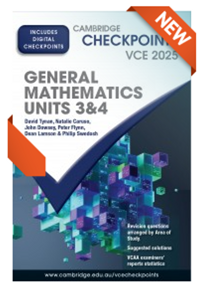 CAMBRIDGE CHECKPOINTS VCE GENERAL MATHEMATICS UNITS 3&4 2025 + QUIZ ME MORE