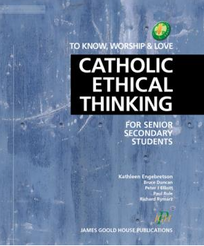 CATHOLIC ETHICAL THINKING