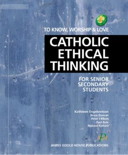 CATHOLIC ETHICAL THINKING