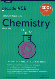 DECODE VCE CHEMISTRY UNITS 3&4 2E (2024-2027) VOL 1 TOPIC TESTS