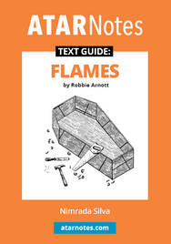 ATAR NOTES TEXT GUIDE: FLAMES BY ROBBIE ARNOTT