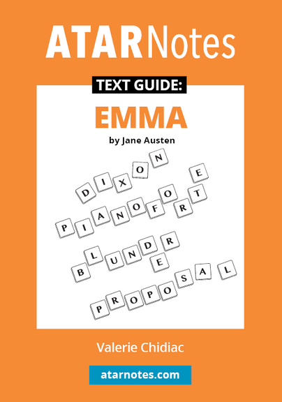 ATAR NOTES TEXT GUIDE: EMMA BY JANE AUSTEN