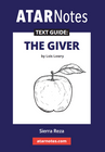 ATAR NOTES TEXT GUIDE: THE GIVER BY LOIS LOWRY