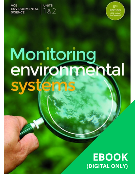 MONITORING ENVIRONMENTAL SYSTEMS VCE UNITS 1&2 5E EBOOK (eBook only)